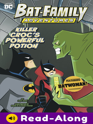cover image of Killer Croc's Powerful Potion